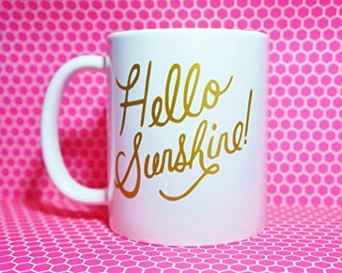 Hello Sunshine Mug / Hello Sunshine Coffee Mug Ceramic Coffee Mug, 11 oz. Coffee Cup. Can be used as a Travel Mug.