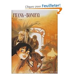 Zoo, Tome 1 :