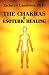 The Chakras and Esoteric Healing