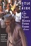 Apostle to Zaire: The Life & Legacy of Blessed Father Cosmas of Grigoriou