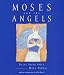 Moses and the Angels