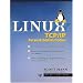 Linux TCP/IP Network Administration