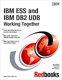 Review Ibm  / IBM Ess and IBM DB2 Udb Working Together