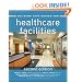 Building Type Basics for Healthcare Facilities