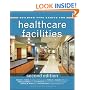 Building Type Basics for Healthcare Facilities