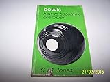 Bowls : how to become a champion