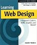 Learning Web Design: A Beginner's Guide to HTML, Graphics and Beyond (Nutshell Handbook)