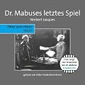 Dr. Mabuses letztes Spiel, 6 Audio-CDs