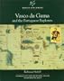 Vasco Da Gama and the Portuguese Explorers (World Explorers)