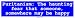 Puritanism: The haunting fear that someone, somewhere may be happy Large Bumper Stick