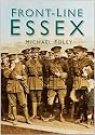 Front-line Essex (In Old Photographs)