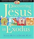 Discovering Jesus in Exodus (Covenant Promises for Covenant Kids.)