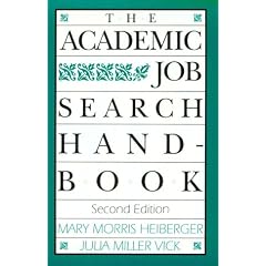 The Academic Job Search Handbook (2nd Edition)