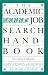 The Academic Job Search Handbook (2nd Edition)