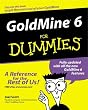 GoldMine 6 for Dummies