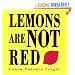 Lemons Are Not Red