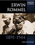 Erwin Rommel (Commanders in Focus)