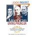 American Entrepreneur: The Fascinating Stories of the People Who Defined Business in the United States