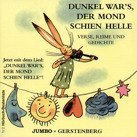 Dunkel war's, der Mond schien helle, 1 Audio-CD