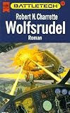 Battletech 16: Wolfsrudel - Robert N. Charrette