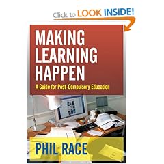 Making Learning Happen: A Guide for Post-Compulsory Education
