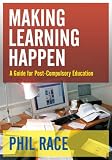 Books : Making Learning Happen: A Guide for Post-Compulsory Education
