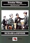 Estonian Vikings: Esnisches Ss-Freiwi...