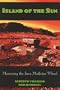 Island of the Sun: Mastering the Inca Medicine Wheel