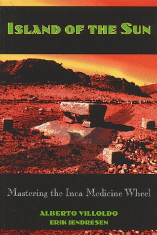 Island of the Sun: Mastering the Inca Medicine Wheel under Religious in The Books Store