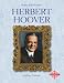 Herbert Hoover (Profiles of the Presidents)