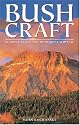 Bushcraft: Outdoor Skills & Wilderness Survival