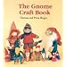 The Gnome Craft Book
