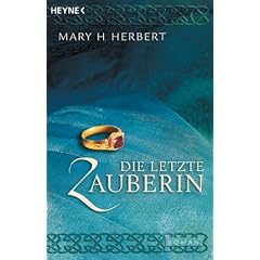 Die letzte Zauberin