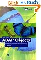 ABAP Objects - Einf�hrung in die SAP-Programmierung, mit 2 CDs (SAP PRESS)