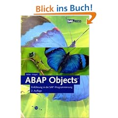 ABAP Objects - Einf�hrung in die SAP-Programmierung, mit 2 CDs (SAP PRESS)