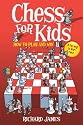 Chess for Kids: How to Play and Win