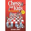 Chess for Kids: How to Play and Win