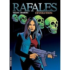 Rafales, Tome 2 : L'�volution
