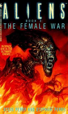 The Female War: Aliens, Book 3