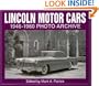 Lincoln Motor Cars 1946-1960 Photo Archive: Photographs from the Detroit Public Library's National Automotive History C