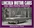 Lincoln Motor Cars 1946-1960 Photo Archive: Photographs from the Detroit Public Library's National Automotive History C (Photo Archive)