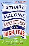 Vote for Stuart Maconie Adventures on the High Teas: In Search of Middle England