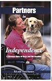 Partners in Independence: A Success Story of Dogs and the Disabled