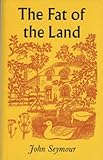 The fat of the land