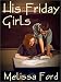 Books : His Friday Girls