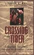 Crossing the Tiber: Evangelical Protestants Discover the Historical Church