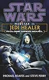 Jedi Healer (Star Wars: Medstar)