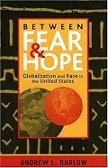 Between Fear and Hope: Globalization and Race in the United States