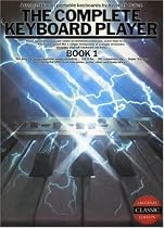 The Complete Keyboard Player: Bk. 1