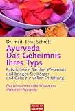 Produkt-Bild: Ayurveda - Das Geheimnis Ihres Typs: Entschl&uuml;sseln Sie Ihre Wesensart und bringen Sie K&ouml;rper und Geist zur vollen Entfaltung: Entschl&uuml;sseln Sie Ihre ... Wissen des Maharishi Ayur-Veda